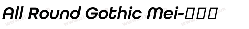 All Round Gothic Mei字体转换